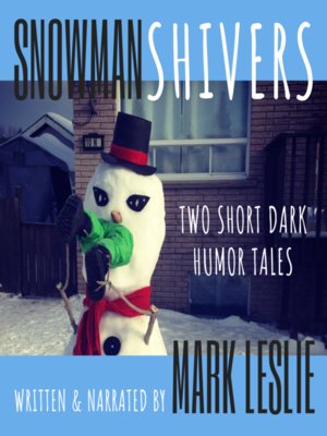 cover image of Snowman Shivers